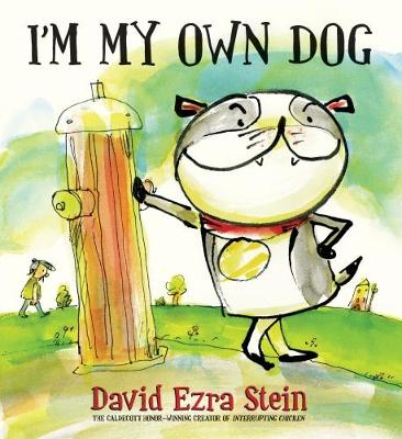 Book cover for I'm My Own Dog