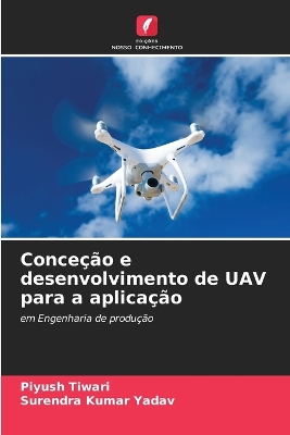 Book cover for Conce��o e desenvolvimento de UAV para a aplica��o