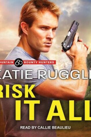 Cover of Risk it All