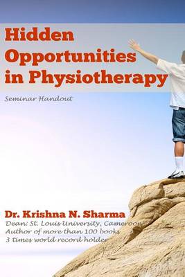 Book cover for Hidden Opportunities in Physiotherapy