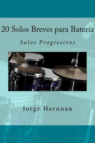 Cover of 20 Solos Breves para Bateria