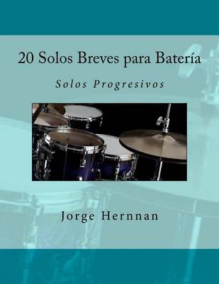 Book cover for 20 Solos Breves para Bateria