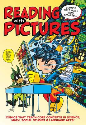 Book cover for Reading with Pictures: Comics That Make Kids Smarter