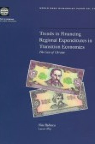 Cover of Trends in Financing Regional Expenditures in Transition Economies