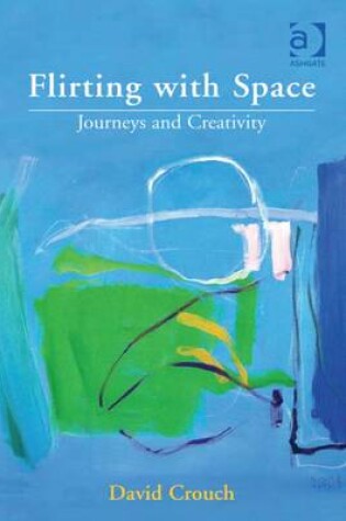 Cover of Flirting with Space