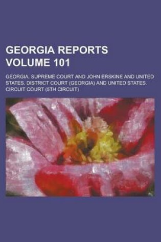 Cover of Georgia Reports Volume 101