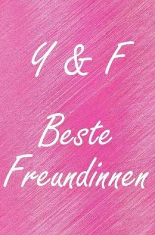 Cover of Y & F. Beste Freundinnen