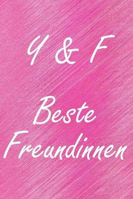 Book cover for Y & F. Beste Freundinnen