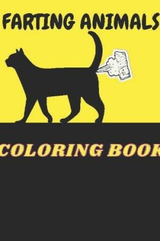 Cover of Farting Animals Coloring Book