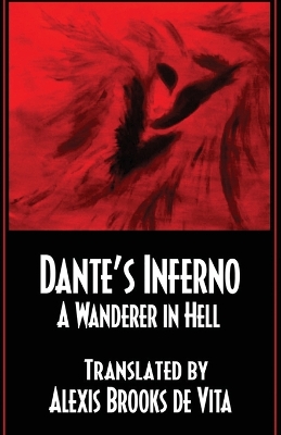 Book cover for Dante's Inferno -A Wanderer In Hell