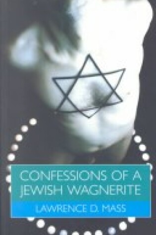 Cover of Confessions of a Jewish Wagnerite