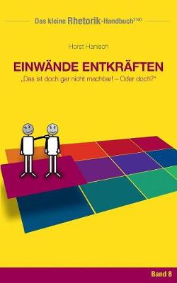 Book cover for Rhetorik-Handbuch 2100 - Einwande entkraften