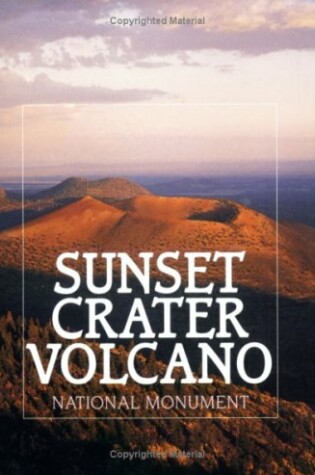 Cover of Sunset Crater Volcano National Monument