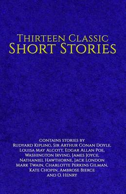 Book cover for Thirteen Classic Short Stories