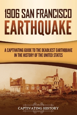 Book cover for 1906 San Francisco Earthquake