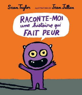 Book cover for Raconte-Moi Une Histoire Qui Fait Peur