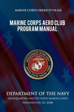 Cover of Marine Corps Aero Club Program Manual