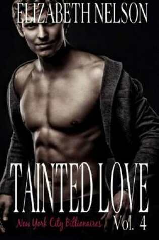 Cover of Tainted Love Vol. 4