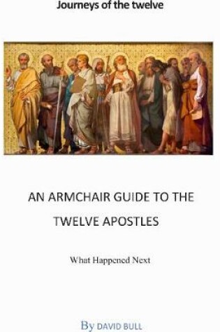 Cover of An Armchair Guide to the Twelve Apostles