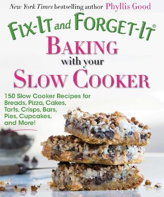 Book cover for Fix-It and Forget-It Baking with Your Slow Cooker