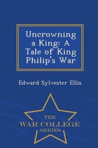 Cover of Uncrowning a King