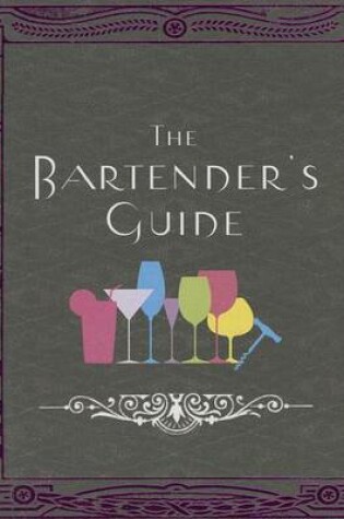 Cover of The Bartender's Guide