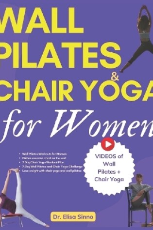 Cover of Wall Pilates and Chair Yoga for Women
