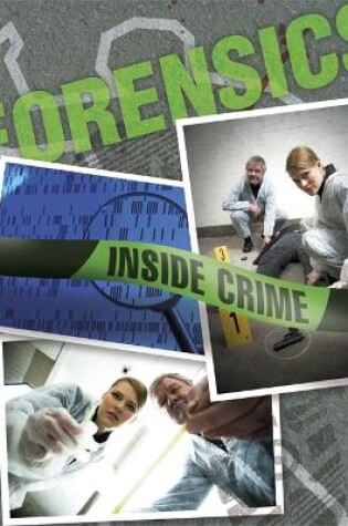 Cover of Inside Crime: Forensics