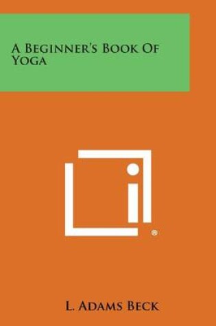 Cover of A Beginner's Book of Yoga