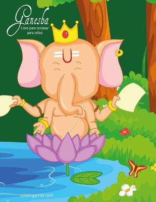 Book cover for Ganesha libro para colorear para niños