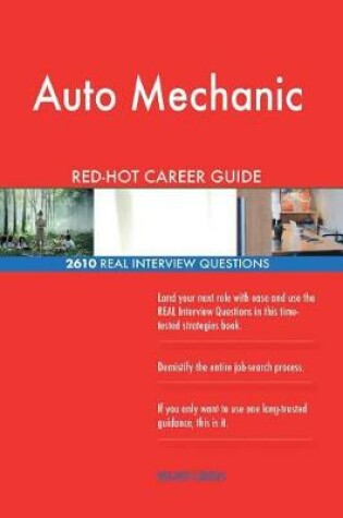 Cover of Auto Mechanic Red-Hot Career Guide; 2610 Real Interview Questions