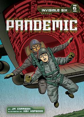 Book cover for Invisible Six: Pandemic