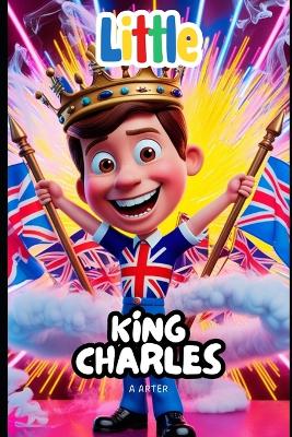 Book cover for Little King Charles