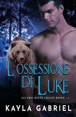 Book cover for L'ossessione di Luke