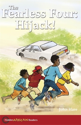 Book cover for The Fearless Four: Hijack!