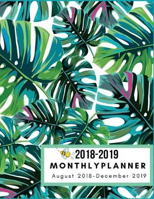Book cover for August 2018 - December 2019, 2018-2019 Monthly Planner