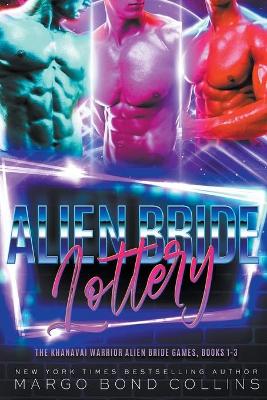 Book cover for The Alien Bride Lottery Volume 1