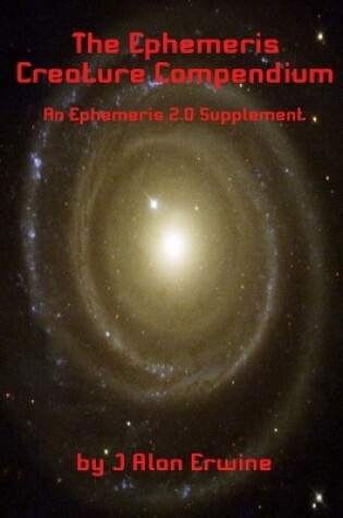 Cover of The Ephemeris Creature Compendium