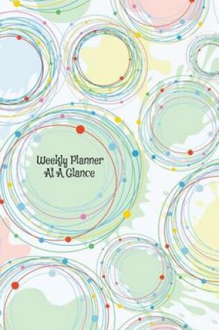 Cover of Weekly Planner At A Glance