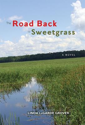 Book cover for The Road Back to Sweetgrass