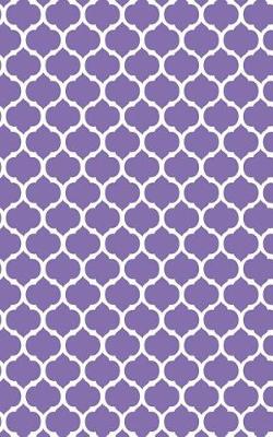 Book cover for Moroccan Trellis - Deluge Purple 101 - Lined Notebook With Margins 5x8