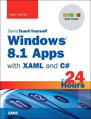 Book cover for Windows 8.1 Apps with XAML and C# Sams Teach Yourself in 24 Hours