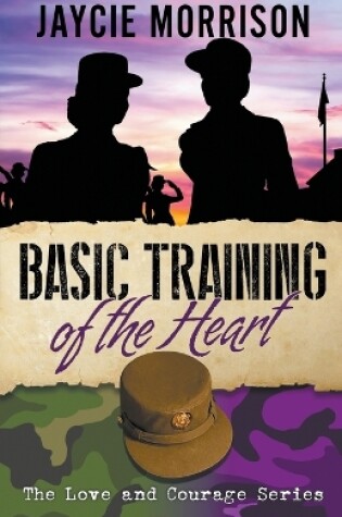 Cover of Basic Training of the Heart