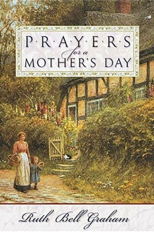 Cover of Prayers for a Mothers Day