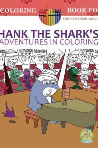 Cover of Hank the Shark's Adventures in Coloring