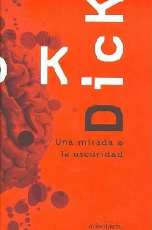 Cover of Una Mirada a la Oscuridad