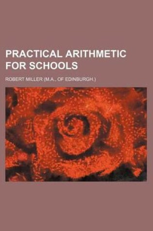 Cover of Practical Arithmetic for Schools