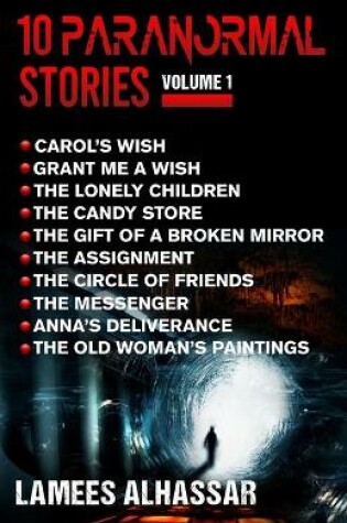 Cover of 10 Paranormal Stories Volume 1