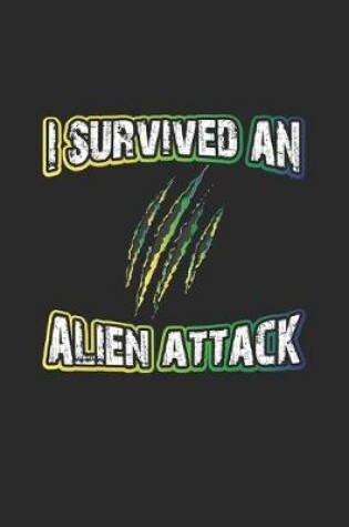 Cover of I survived an Alien attack