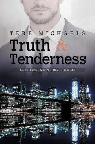 Cover of Truth & Tenderness Volume 6